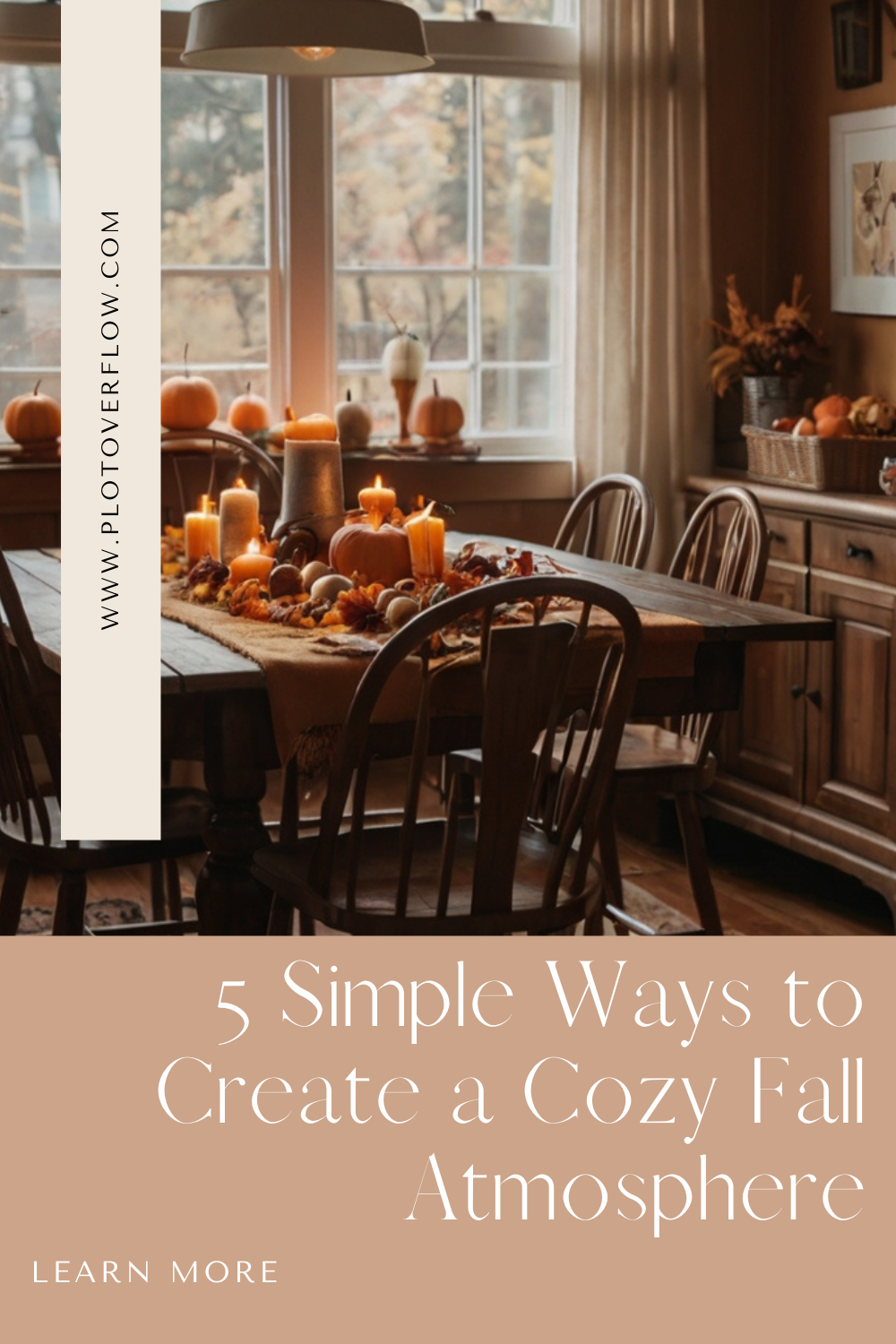 Cozy Up Your Home: 5 Easy Fall Decor Tips