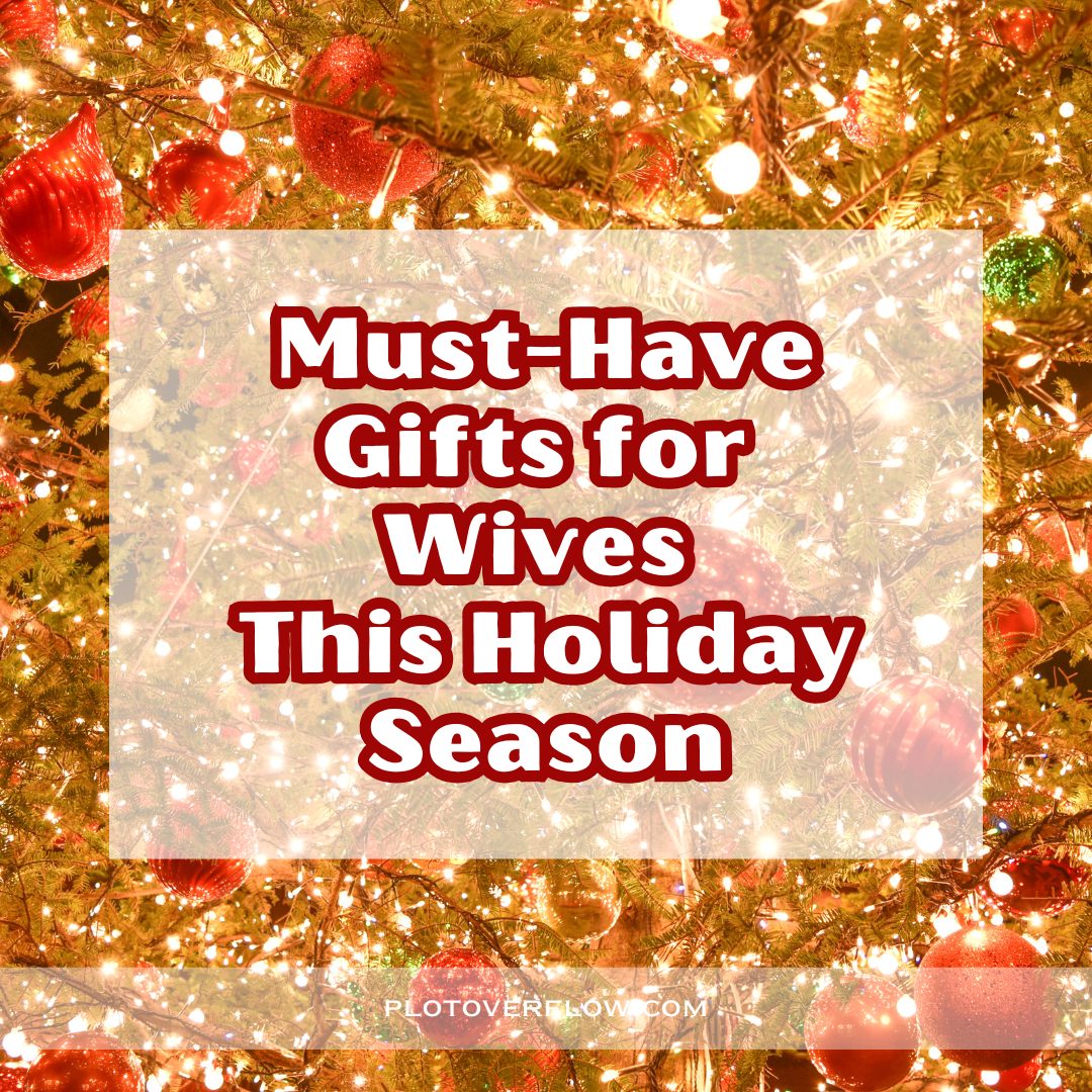Thoughtful Gift Ideas for Wives: Humor Included