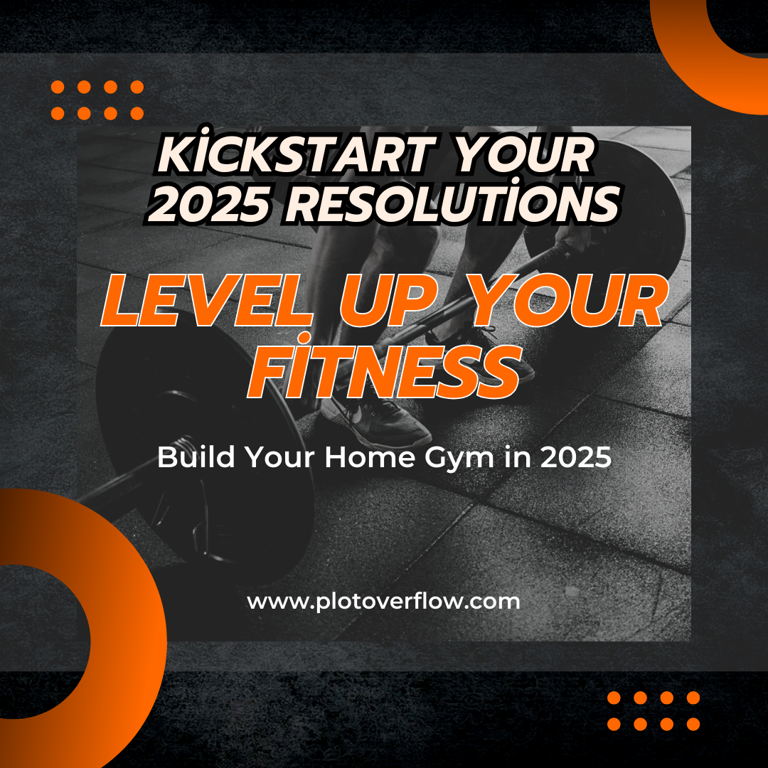 Level Up Your Fitness: Build Your Home Gym in 2025