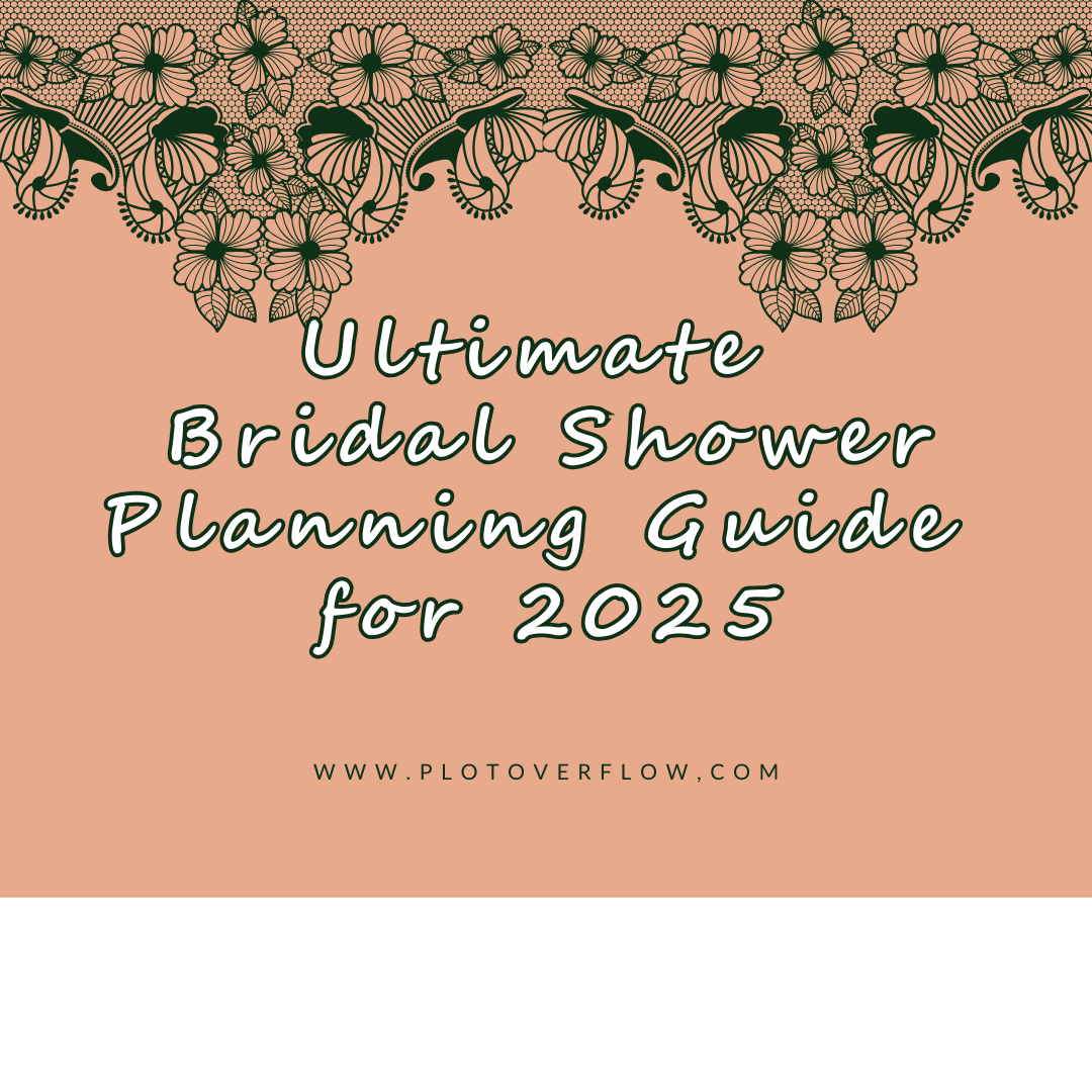 Ultimate Bridal Shower Planning Guide for 2025