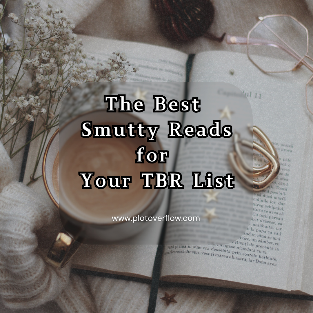 Explore Steamy Romance: Top 10 Must-Reads