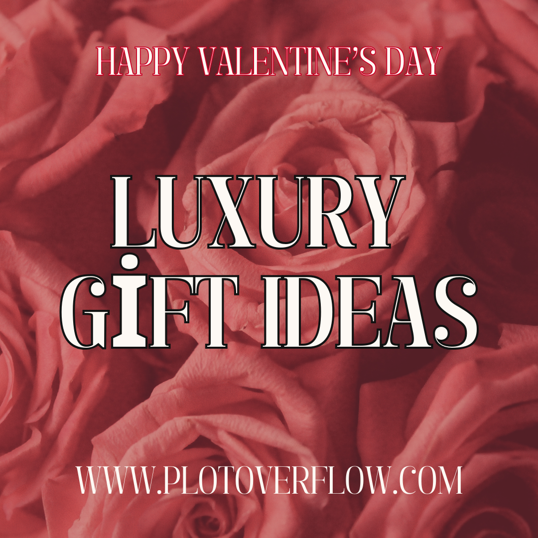 Timeless Gifts for Valentine’s Day: Luxury Heirlooms