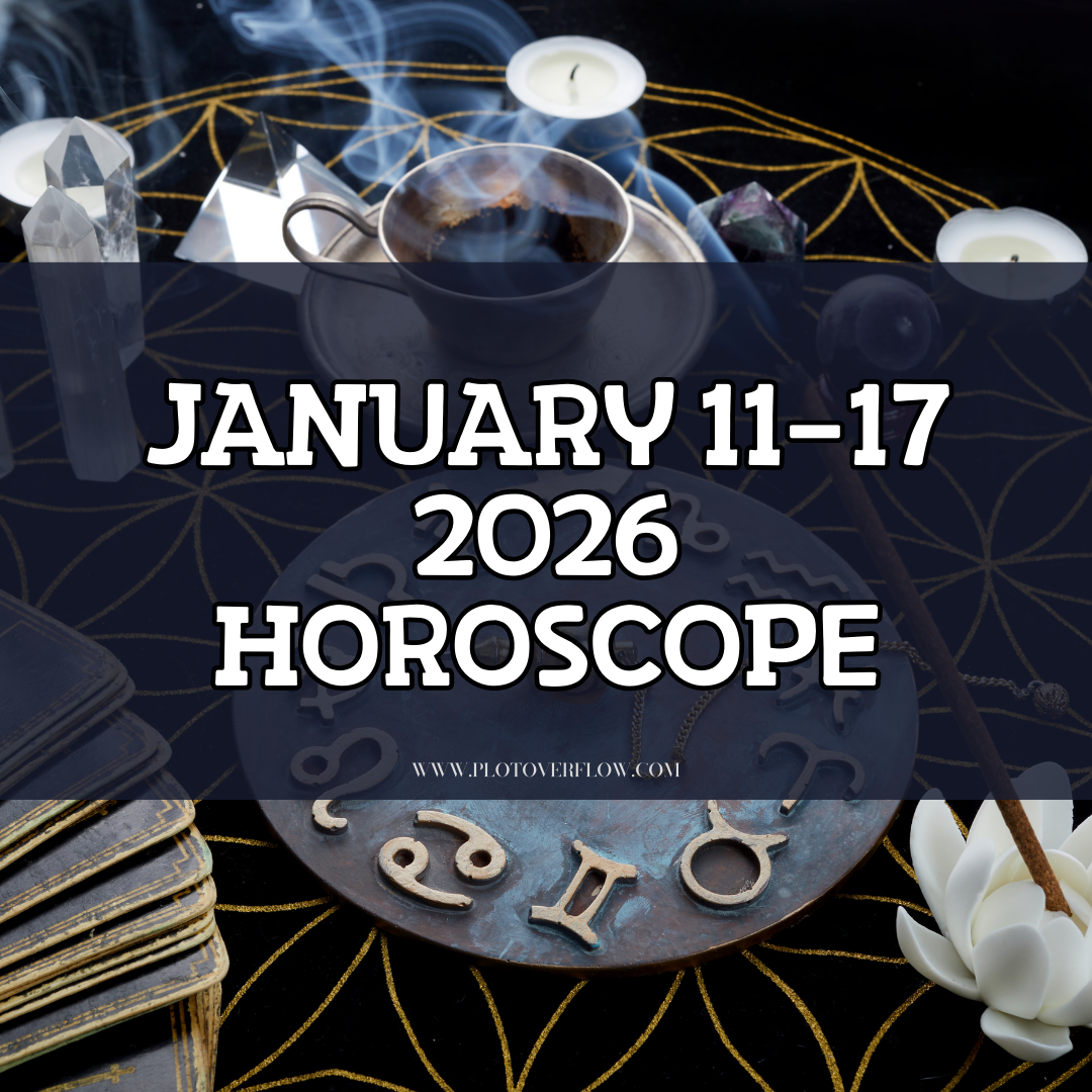 Weekly Horoscope: January 11–17, 2026