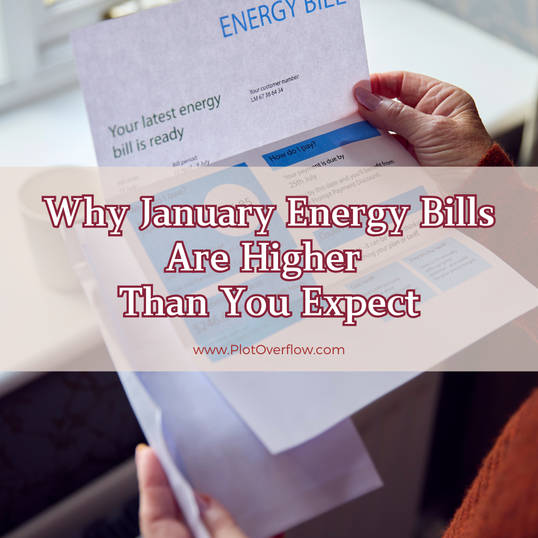 Why January Energy Bills Are Higher Than You Expect